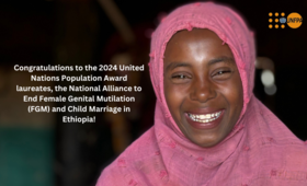 National Alliance to End Female Genital Mutilation and Child Marriage in Ethiopia receive the 2024 UN Population Award