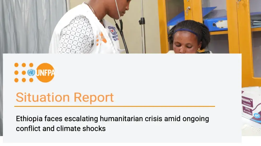 UNFPA ETHIOPIA Humanitarian Situation Report _ July 2024