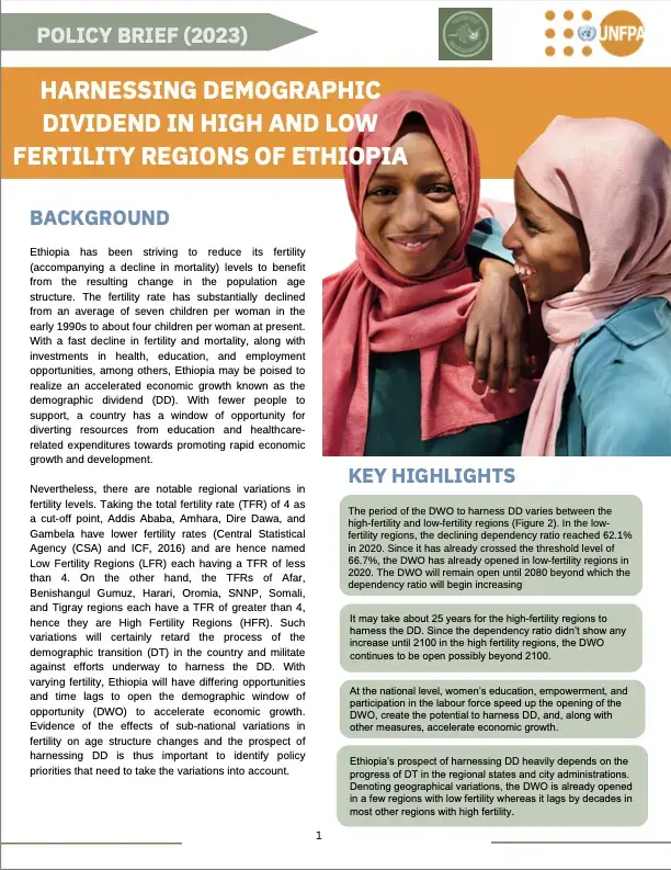 HARNESSING DEMOGRAPHIC DIVIDEND IN HIGH AND LOW FERTILITY REGIONS OF ETHIOPIA