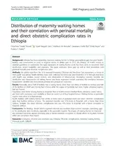 Research Article: Distribution of maternity waiting homes and their correlation with perinatal mortality and direct obstetric complication rates in Ethiopia