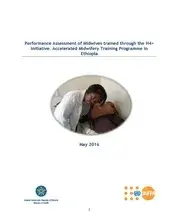 Performance Assessment of Midwives trained through the H4+ initiative Accelerated Midwifery Training Programme in Ethiopia