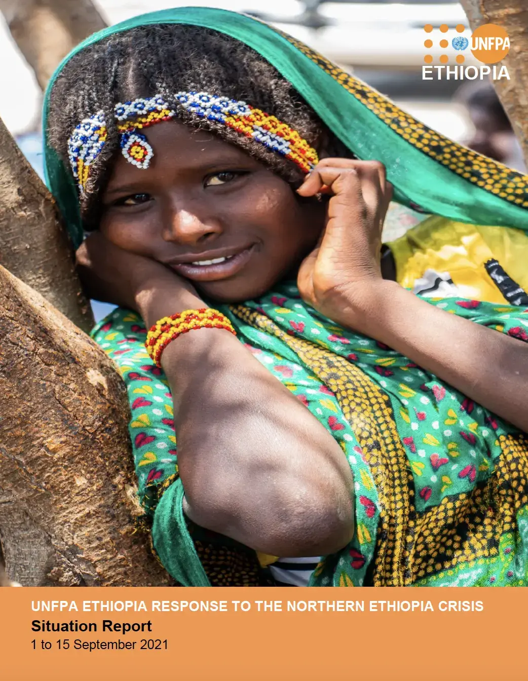 UNFPA ETHIOPIA RESPONSE TO THE NORTHERN ETHIOPIA CRISIS - Situation Report (1-15 September 2021)