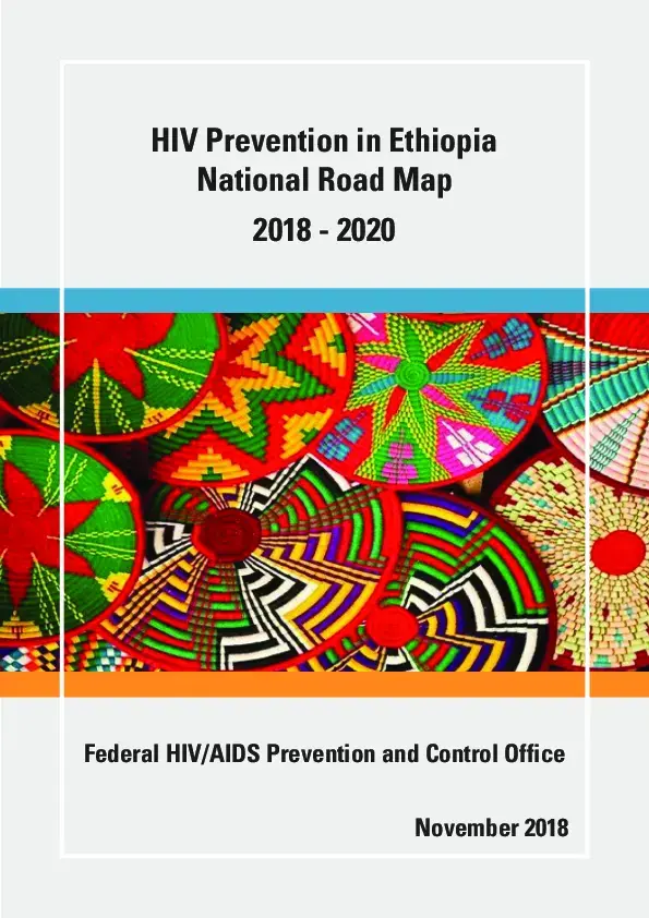 HIV Prevention in Ethiopia: National Road Map (2018-2021)