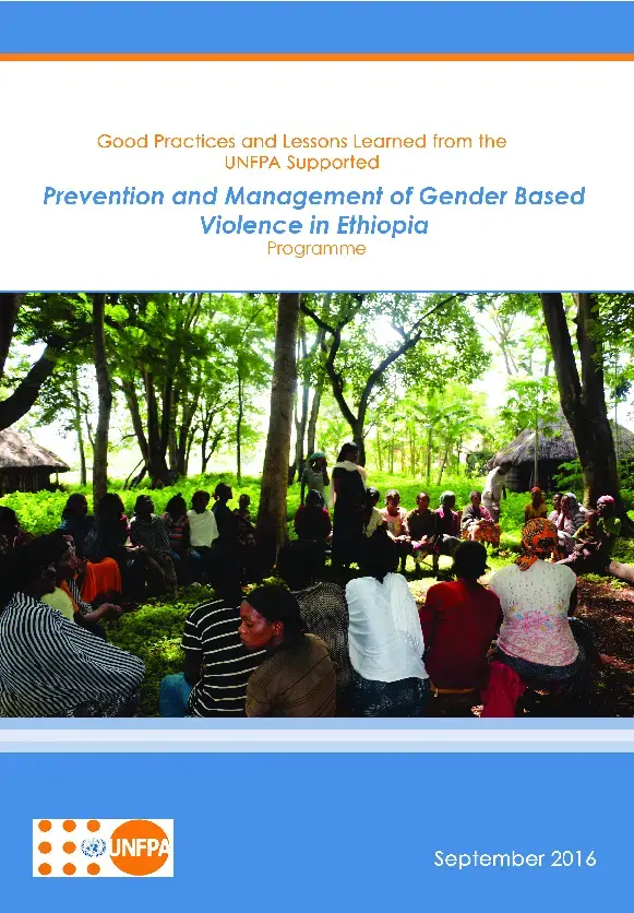 Good Practices and Lessons Learned on Prevention and Management of Gender Based Violence in Ethiopia Programme 